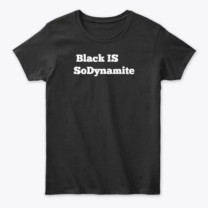 Black is SoDynamite